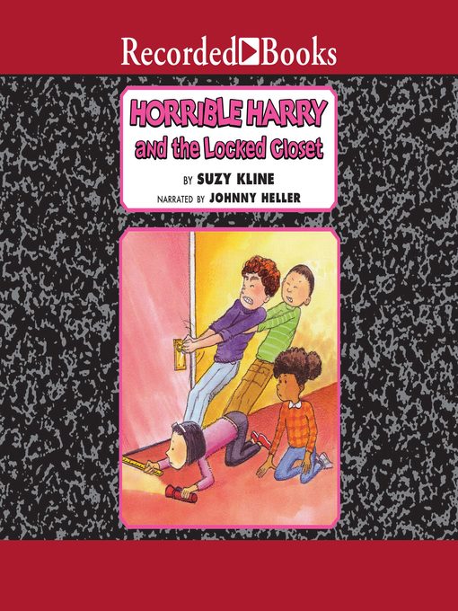 Cover image for Horrible Harry and the Locked Closet
